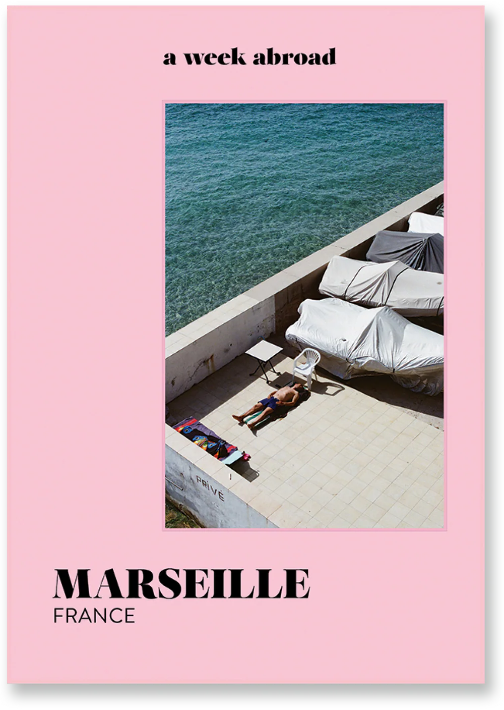 A Week Abroad - Marseille