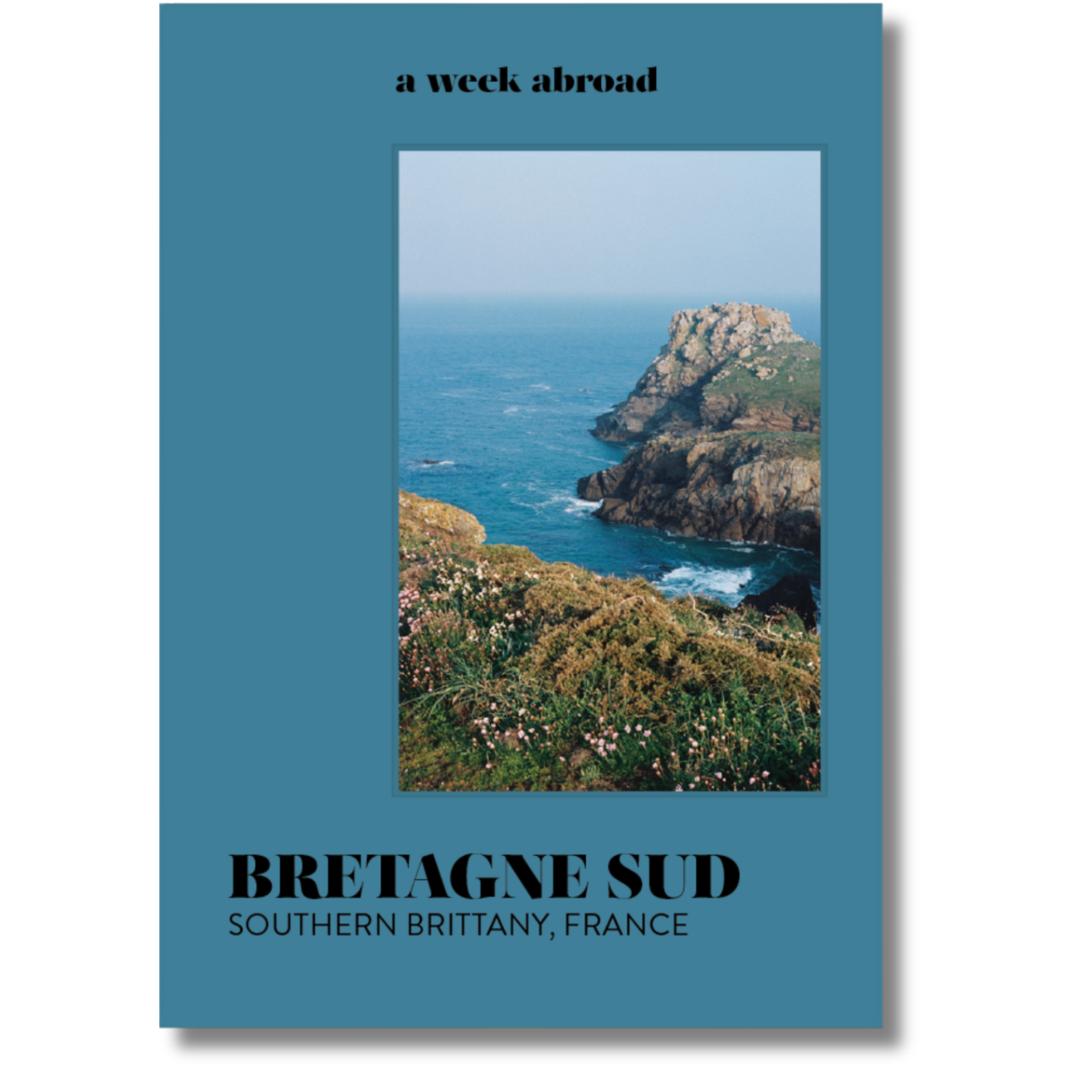 A Week Abroad - Bretagne-Sud