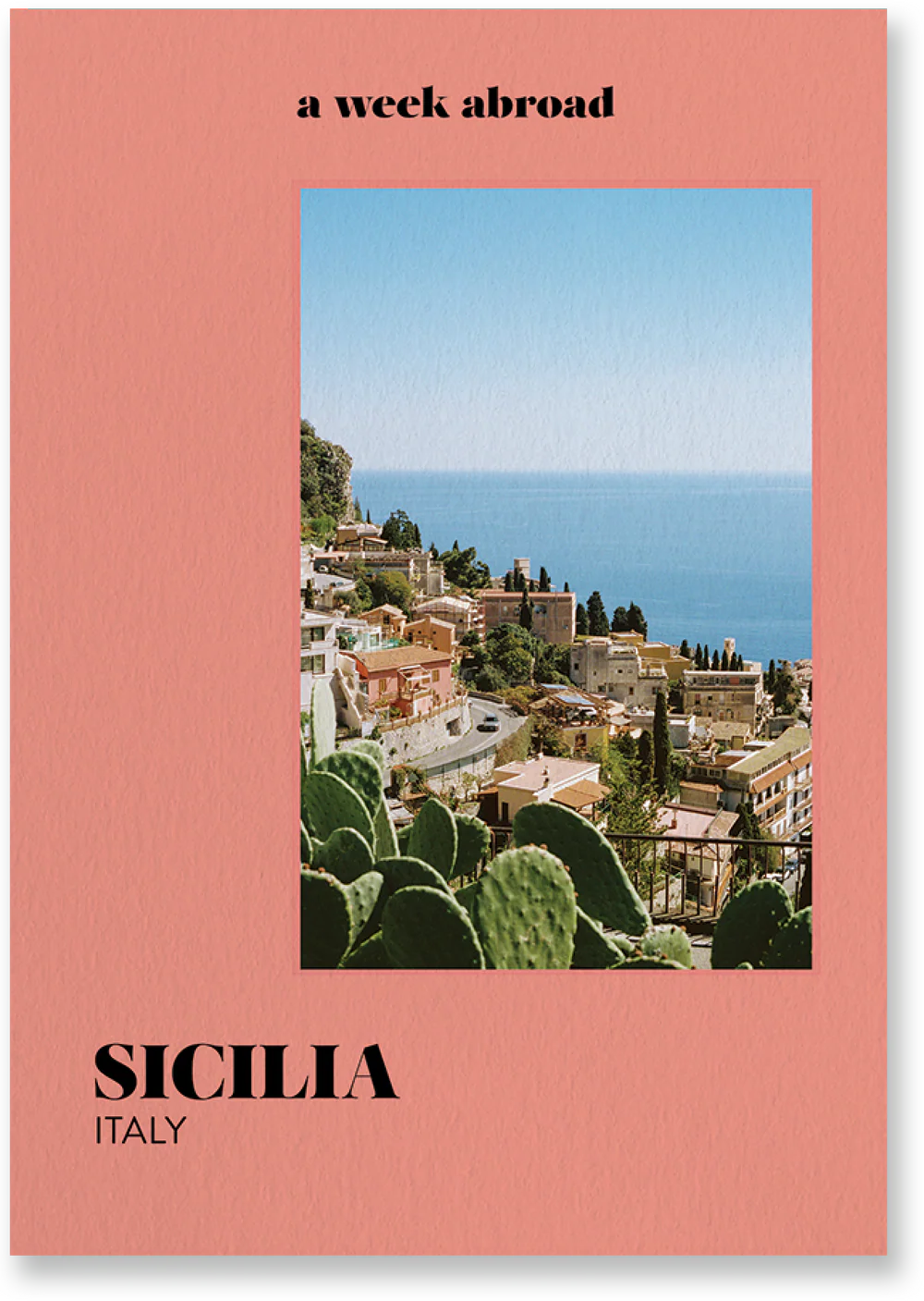 A Week Abroad - Sicilia
