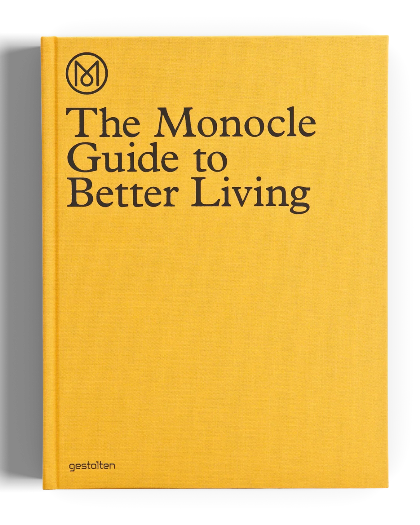 The Monocle Guide to Better Living
