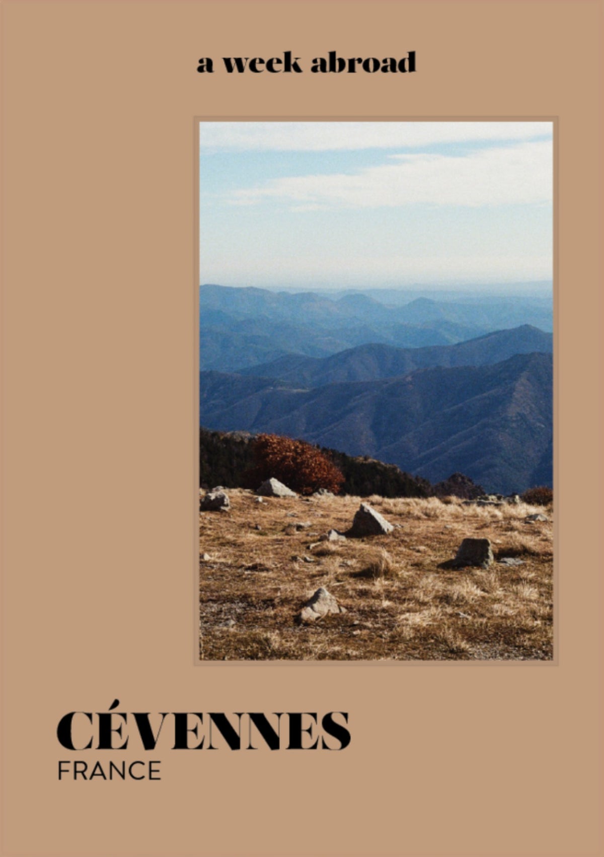 A Week Abroad - Cévennes