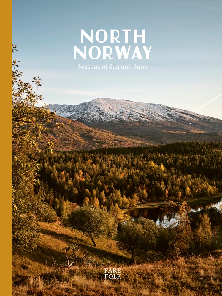 Fare North Norway: Seasons of Sun and Snow