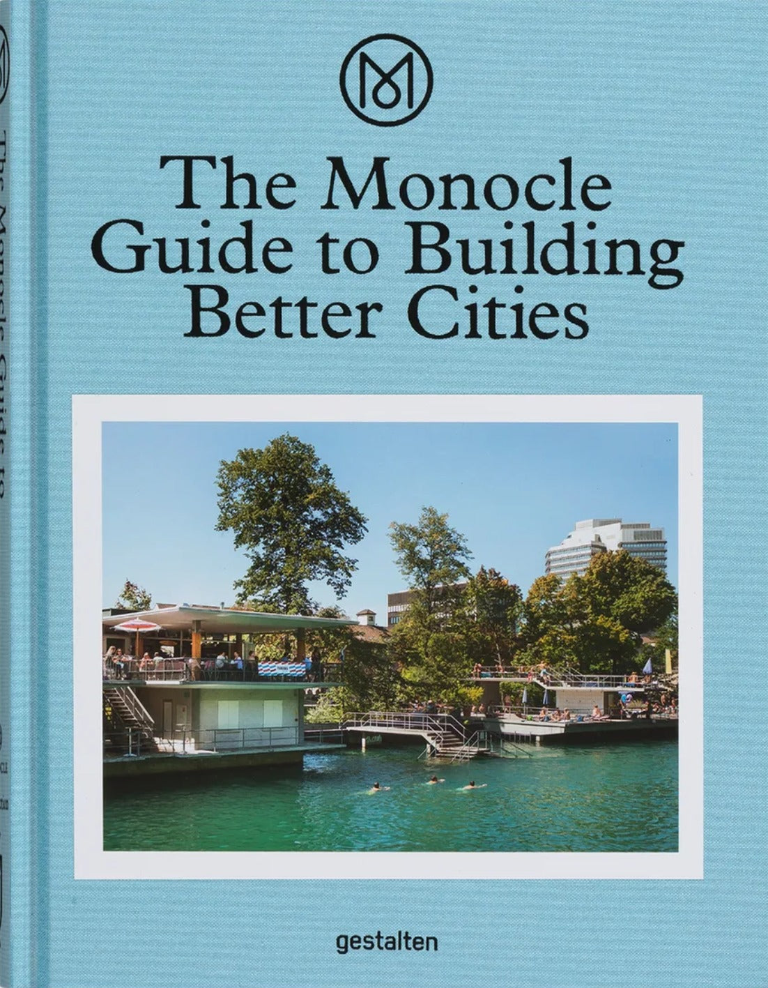 The Monocle Guide to Building Better Cities book cover
